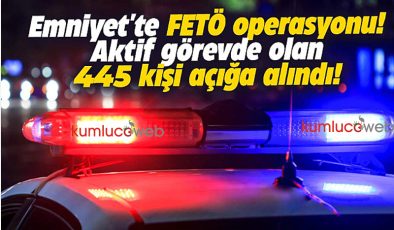 Bakan Açıkladı Emniyet te Aktif Görevdeki 445 Personele Fetö Operasyonu