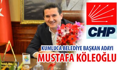 Chp Kumluca Belediye Başkan Adayı Mustafa KÖLEOĞLU