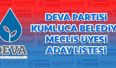 Deva Partisi Kumluca Belediye Meclis Encümen Listesi