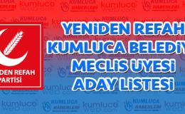 Yeniden Refah Partisi Kumluca Meclis Encümen Listesi