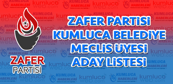 Zafer Partisi Kumluca Meclis Encümen Listesi