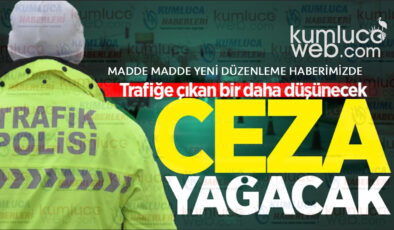Trafik Cezalar Artıyor Ehliyetiniz İptal Edilebilir Kumluca haberleri